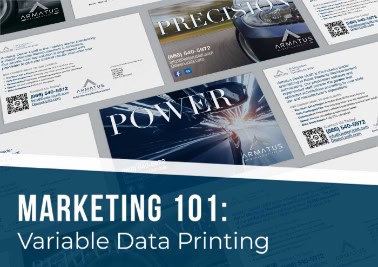 marketing 101: variable data printing