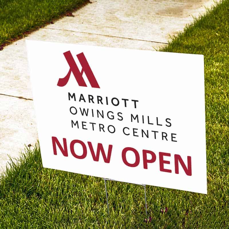 Marriott Yard Sign announcing new location is 'Now Open!'